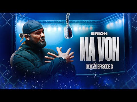 Erion - Ma von | RAW Season