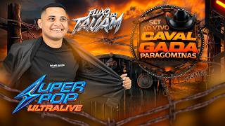 Download lagu SUPER POP ULTRA LIVE SET AO VIVO (PARAGOMINAS - CAVALGADA)(08.08.26) DJ TAUAM mp3
