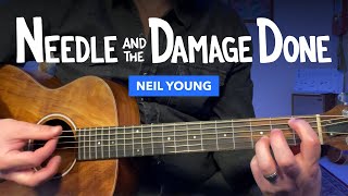 🎸 Needle and the Damage Done • Guitar lesson w/ intro tab (Neil Young)
