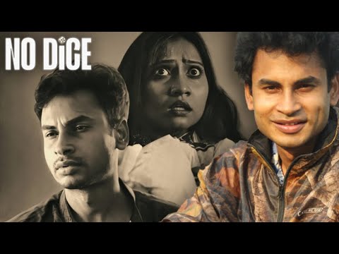 Making an Antinatalist Short Film – No Dice | Sagor Islam