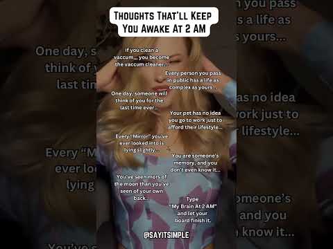 Thoughts that will keep you awake at 2 AM… #tips #facts #lyrics #motivation #cover #music