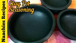 How to Season New Clay Pots | Clay Pots |Mud Pot Seasoning first time| Healthy Cookware