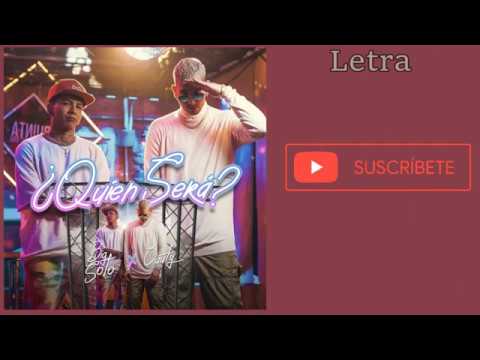 Big Soto X Cauty - Quien Sera (Lyrics Oficial)