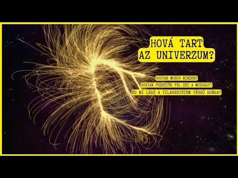 A Világegyetem sorsa és mozgása (Az Univerzum Rejtélyei 2025)