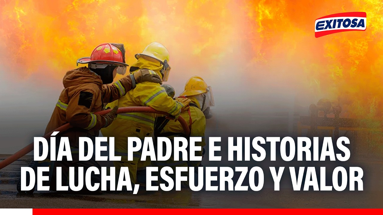 🔴🔵 Día del padre e historias de lucha, esfuerzo y valor
