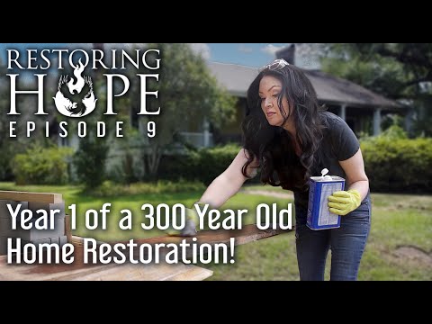 4K Restoring Hope E9 See How Far We've Come in a Year With Our Historic Home Restoration