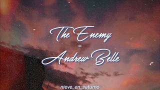 The Enemy - Andrew Belle (sub español)