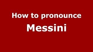 How to pronounce Messini