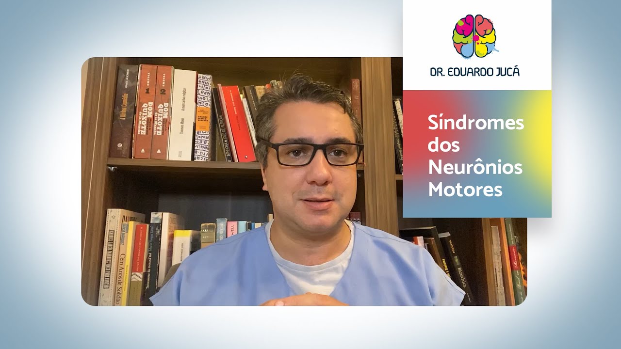 Síndromes dos Neurônios Motores