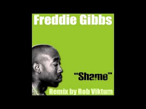 Freddie Gibbs - Shame (Rob Viktum Remix)