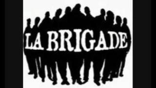 La Brigade - Membre De La Brigade