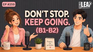 Don’t Give Up on Yourself Too Quickly | English Podcast for Easy Conversation in Daily Life