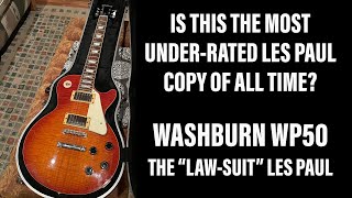 Video thumbnail for The Classic Law Suit Les Paul - Washburn WP50 is Amazing! by Tony Lee Glenn