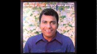 Charley Pride No One Could Ever Take Me Away From You