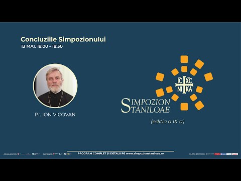 LIVE: Simpozionul Stăniloae 2022 - Concluziile simpozionului
