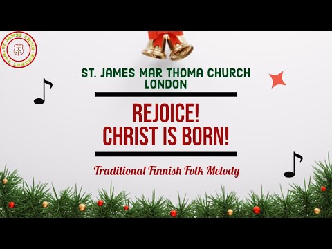 Rejoice Christ is born || Hodie Christus Natus Est || Christmas Carol 2022 || St.James MTC London