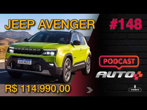 Auto+ Podcast #148 - Tudo Sobre o Jeep Avenger e o Fim da JAC?