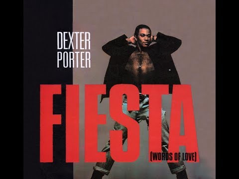 Dexter Porter - FIESTA (Words Of Love)