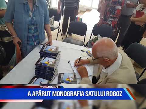 A apărut monografia satului Rogoz