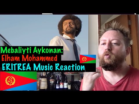 Eritrea Music Reaction: Mebaliyti Aykonan - Elham Mohammed