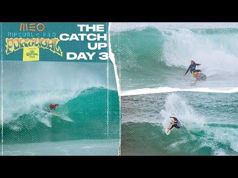 Upsets, iconic clashes and storming Peniche shake up proceedings - The Catch Up Day 3