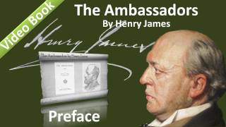The Ambassadors by Henry James - Preface