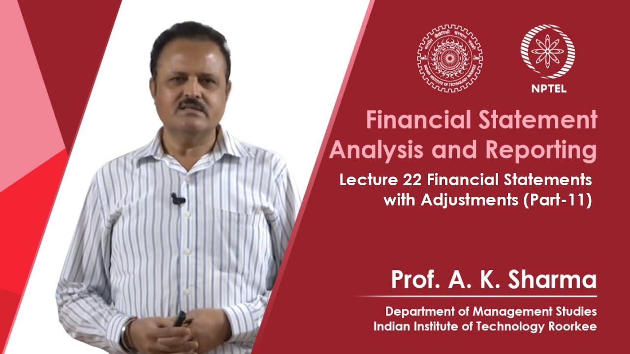 Lecture-22- Financial Statements with Adjustments (Part-11)