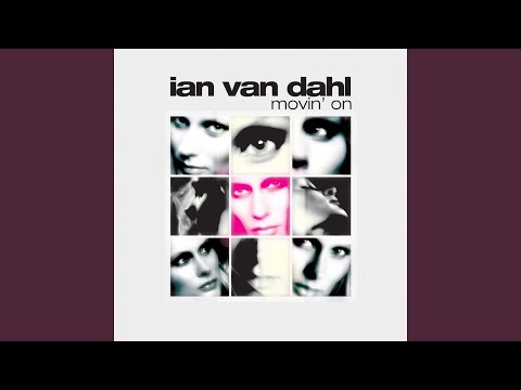 Movin On (basto Radio Edit) - Ian van Dahl