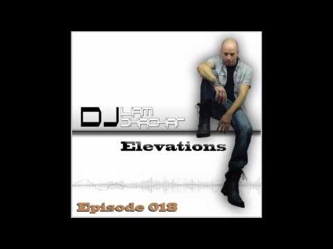 Liam Shachar 'Elevations' (Episode 018)