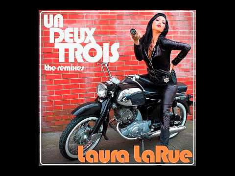 Laura Larue - Un Deux Trois (Cahill Remix)