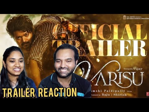 Varisu - Official Trailer Video Reaction | Thalapathy Vijay | Rashmika | Vamshi | Thaman S