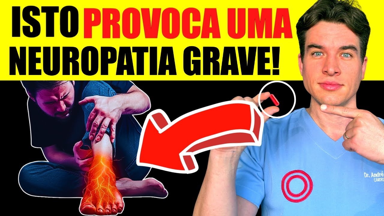 O Remédio que DEVORA Seus Nervos (Alerta Médico Sobre Dor nos Pés)