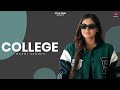 College (Visualizer) : Baani Sandhu | Narinder Batth | Desi Crew |  Latest Punjabi Songs 2024