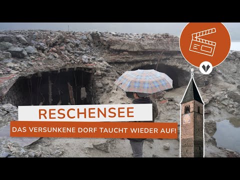 RESCHENSEE ohne Wasser: Dorf ALT-GRAUN taucht wieder auf!