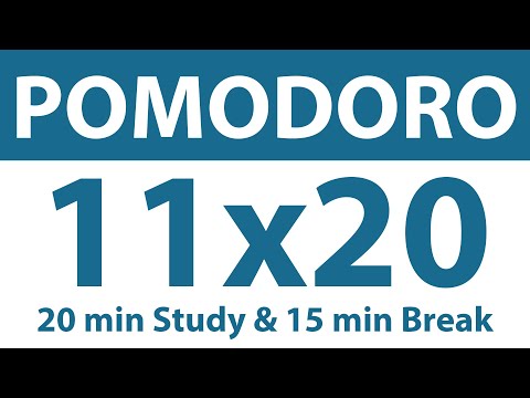 Pomodoro Technique | 11 x 20 min | 20 min Study & 15 min Break | Study Timer | No Music