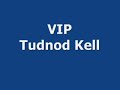 Tudnod kell