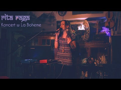 Rita Raga - koncert w La Boheme Warszawa, 03.03.2019