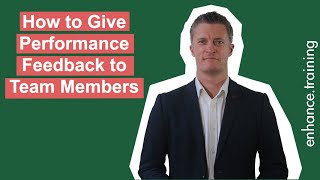 How to Give Performance Feedback to Team Members