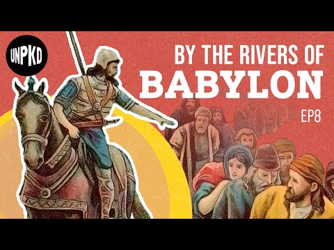The Judean Exile to Babylonia | The Jewish Story | Unpacked