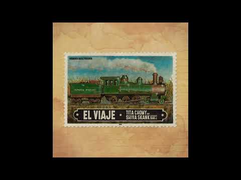 Tita Chomy & Shiva Skank - El Viaje