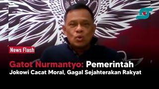 Gatot Nurmantyo Sebut Pemerintah Jokowi Cacat Moral, Gagal Sejahterakan Rakyat | Opsi.id