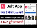 Jolt App Kaise Use Kare || How To Use Jolt App || Jolt App Kaise Chalaye
