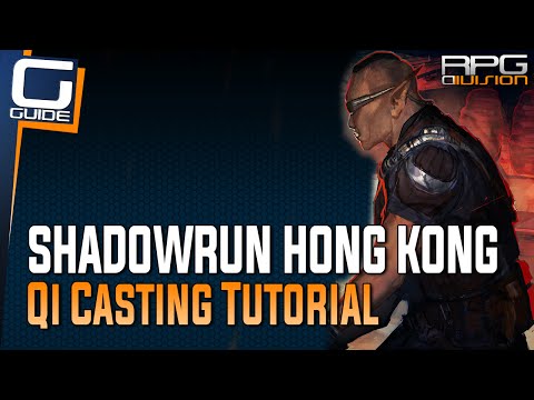 Shadowrun Hong Kong - Qi Magic Tutorial (Buying and Using Spells)
