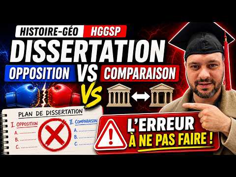 Dissertation opposition ou comparaison erreur à éviter en histoire géographie HGGSP
