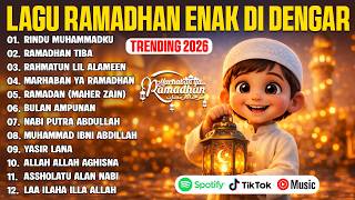 Download lagu LAGU RAMADHAN TERBARU 2026 | RAMADHAN TIBA - RINDU MUHAMMADKU | PLAYLIST BULAN RAMADHAN TERBAIK 2026 mp3