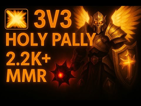 3v3 Holy Paladin PvP Arena Highlights (Godcomp Healer POV) | 2.2K+ MMR | MoP Classic