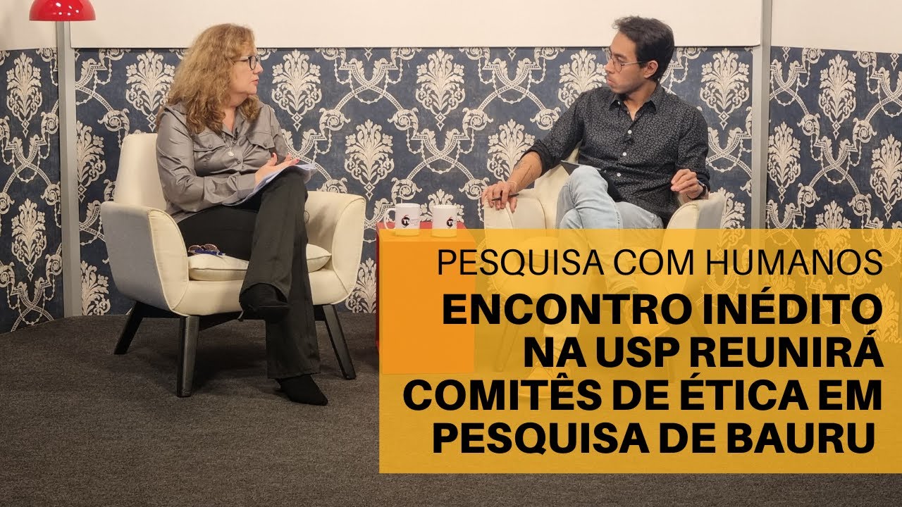 Ligado na Universidade: FOB/USP sedia encontro inédito dos Comitês de Ética em Pesquisa de Bauru