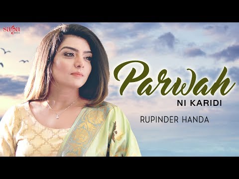 Rupinder Handa - Parwah Ni karidi | Punjabi Song 2019 | Latest Punjabi Songs | Punjabi Hits
