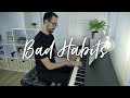Bad Habits - Ed Sheeran (Piano Cover)