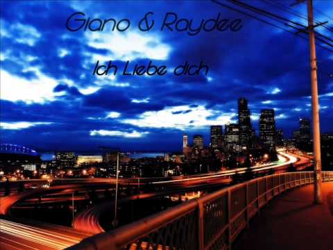 Giano & RayDee - Ich Liebe dich (Zamjo)